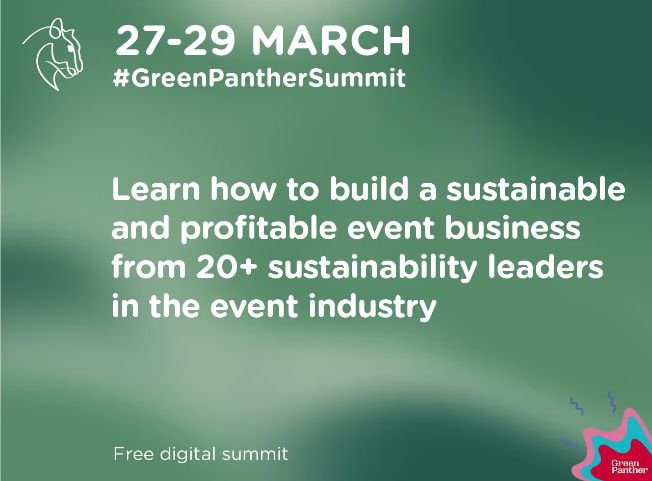 Green Panther Virtual Summit : votre entreprise événementielle aussi peut être durable et rentable - 27-28-29/03